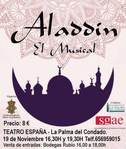 El Musical de Aladdin llega a La Palma del Condado. El Musical de Aladdin llega a La Palma del Condado.