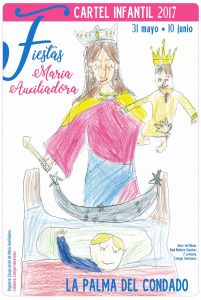 Cartel Infantil de las Fiestas de María Auxiliadora. La Palma del Condado Cartel Infantil de las Fiestas de María Auxiliadora. La Palma del Condado
