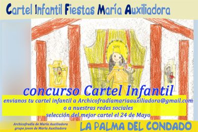Concurso Cartel Infantil de las Fiestas de María Auxiliadora. La Palma del Condado 