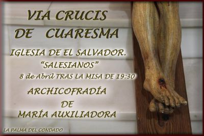 Via Crucis en La Iglesia de El Salvador. La Palma del Condado Via Crucis en La Iglesia de El Salvador. La Palma del Condado